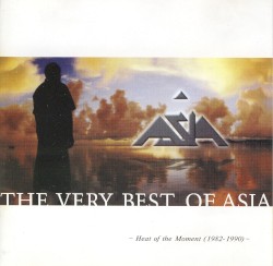 The Very Best of Asia: Heat of the Moment (1982–1990)