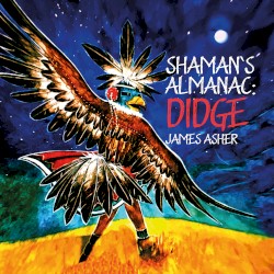 Shaman’s Almanac: Didge