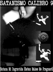 Satana Mi Ingravida (Satan Makes Me Pregnant)