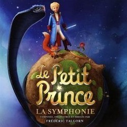 Le Petit Prince: La Symphonie