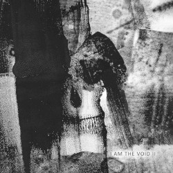 I Am the Void II