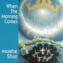 When the Morning Comes