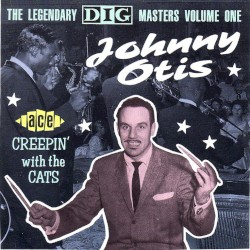 The Legendary Dig Masters Volume 1: Creepin' With The Cats