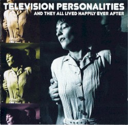 And They All Lived Happily Ever After