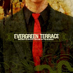 Sincerity Is an Easy Disguise in This Business