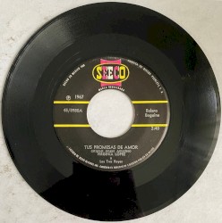 Tus promesas de amor / Extraño sentir