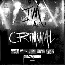 I'm a Criminal