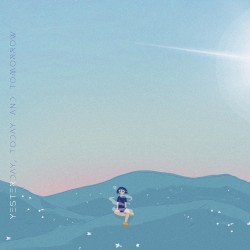 Yesterday, Today and Tomorrow