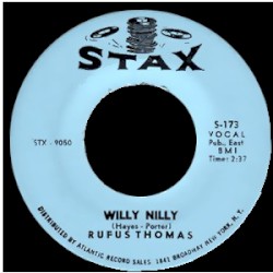 Willy Nilly / Sho’ Gonna Mess Him Up
