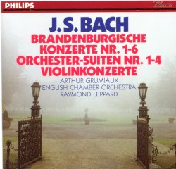 Brandenburgische konzerte Nr. 1-6 / Orchester-Suiten Nr. 1-4 / Violinkonzerte