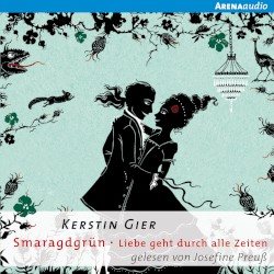 Smaragdgrün - Liebe geht durch alle Zeiten