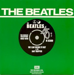 We Can Work It Out / Day Tripper