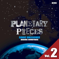 SONIC UNLEASHED ORIGINAL SOUNDTRACK: PLANETARY PIECES, Vol. 2