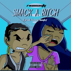 Smack a Bitch