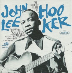 The Country Blues of John Lee Hooker