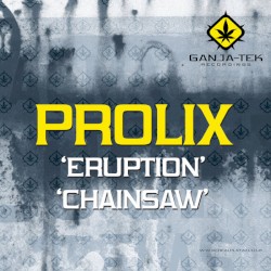 Eruption / Chainsaw