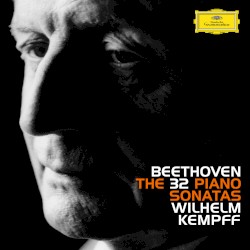 Beethoven: The 32 Piano Sonatas