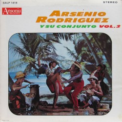Arsenio Rodriguez y su Conjunto, vol. 2