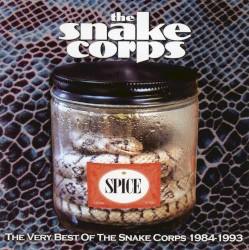 Spice: The Very Best of The Snake Corps 1984–1993