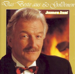 Das Beste aus 150 Goldenen