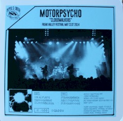 “Cloudwalkers” Freak Valley Festival May 31st 2014