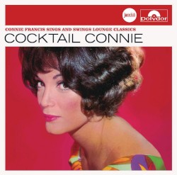 Cocktail Connie: Connie Francis Sings and Swings Lounge Classics
