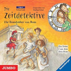 Die Zeitdetektive, Folge 6: Die Brandstifter von Rom