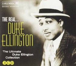 The Real… Duke Ellington