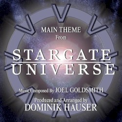 Main Theme from "Stargate: Universe" By Joel Goldsmith
