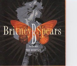 B in the Mix: The Remixes