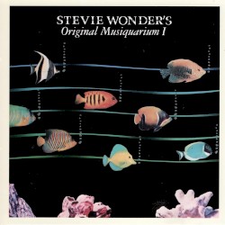 Stevie Wonder's Original Musiquarium I