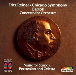 Concerto for Orchestra / Music for Strings, Percussion and Celesta