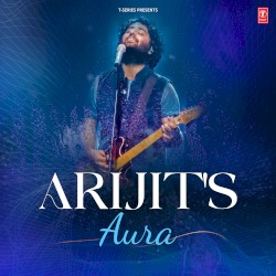 Arijit’s Aura