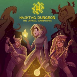 Hashtag Dungeon OST