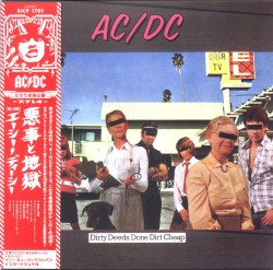 Dirty Deeds Done Dirt Cheap