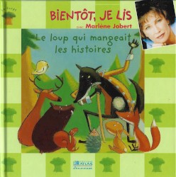 Le loup qui mangeait les histoires