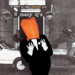 As Heard on Radio Soulwax, Part 8