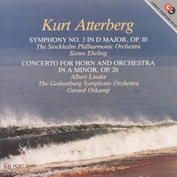 Symphony no. 3 in D major, op. 10 / Concerto for Horn and Orchestra in A minor, op. 28
