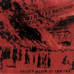 Swirlies’ Magic Strop: Gavin’s March to the Sea
