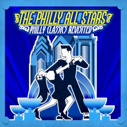 Philly Classics Revisited (Digitally Remastered)
