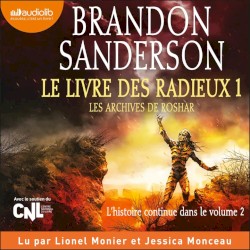 Le Livre des radieux, volume 1 - Les archives de Roshar, tome 2