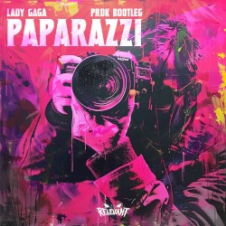 Paparazzi (Prdk bootleg)