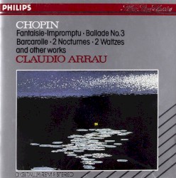 Fantaisie-Impromptu / Ballade no. 3 / Barcarolle / 2 Nocturnes / 2 Waltzes