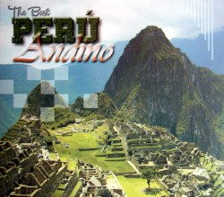 The Best Perú Andino