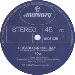 Dreadlock Holiday / Nothing Can Move Me