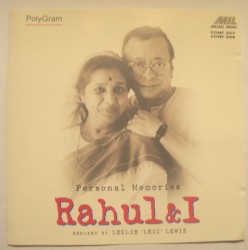 Rahul & I (Personal Memories)