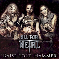 Raise Your Hammer