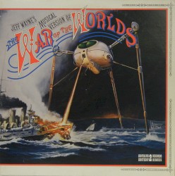 Jeff Wayne's Musical Version of The War of the Worlds