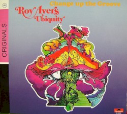 Change Up the Groove