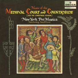 Music Of The Medieval Court And Countryside (for the Christmas season)